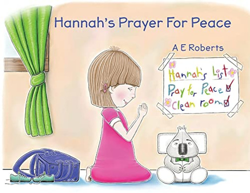 Hannah'S Prayer For Peace : Peaceseekers' Global Message. - 9780645035704