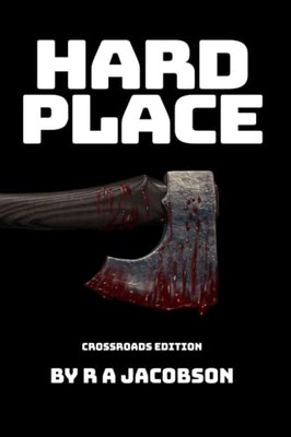 Hard Place : Crossroads Edition
