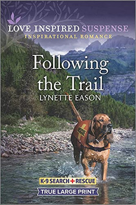 Following The Trail - 9781335736000