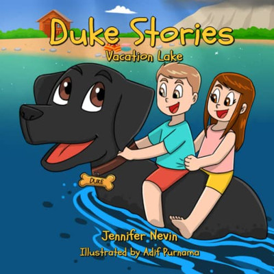 Duke Stories : Vacation Lake