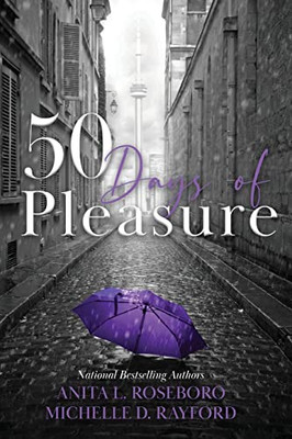 Fifty Days Of Pleasure