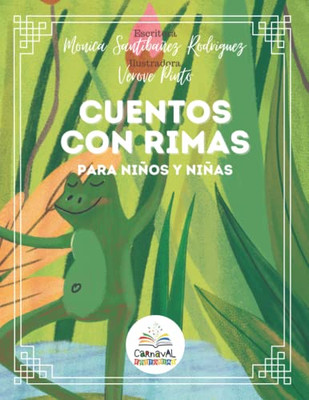 Cuentos Con Rimas : Para Niños Y Niñas