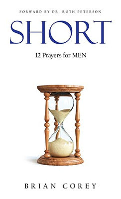 Short : 12 Prayers For Men