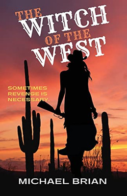 The Witch Of The West