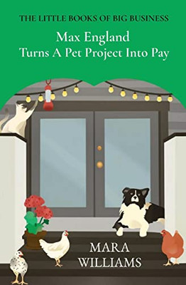 Max England Turns A Pet Project Into Pay