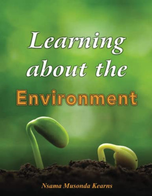 Learning About The Environment