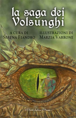 La Saga Dei Volsunghi