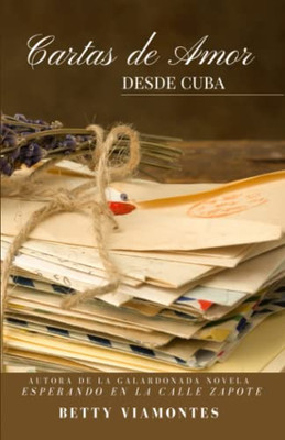 Cartas De Amor Desde Cuba