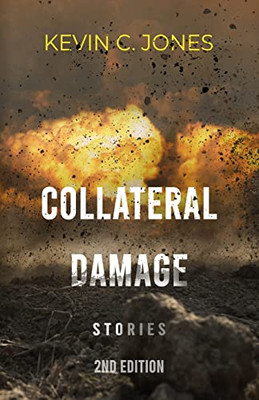 Collateral Damage : Stories