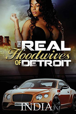 The Real Hoodwives of Detroit