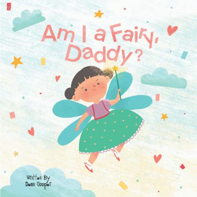 Am I A Fairy, Daddy?