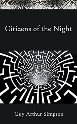 Citizens Of The Night