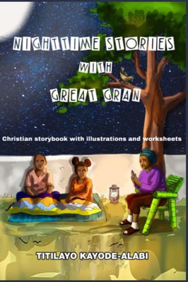 Nighttime Stories With Great Gran