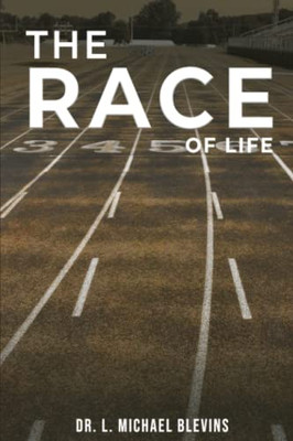 The Race Of Life