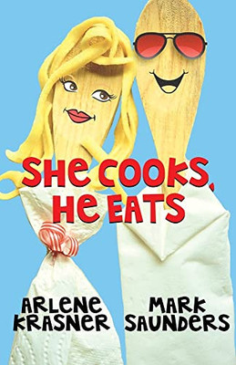 She Cooks, He Eats