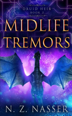 Midlife Tremors : A Paranormal Women'S Fiction Novel (Druid Heir Book 2)