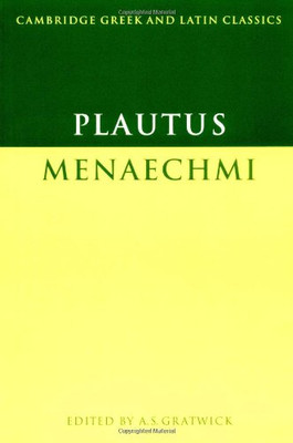 Plautus Menaechmi (Cambridge Greek and Latin Classics)