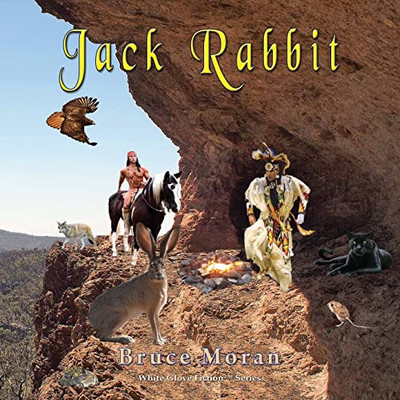 Jack Rabbit : A Jack Rabbit Novel