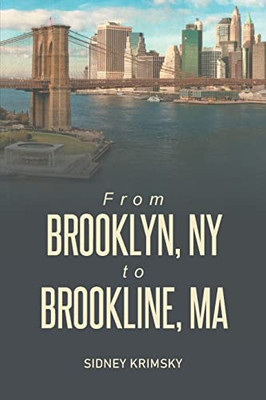 From Brooklyn, Ny To Brooline, Ma