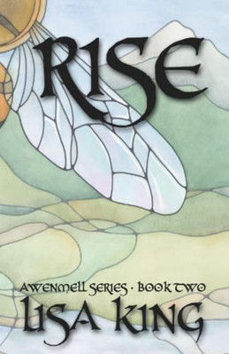 Rise: Awenmell Series: Book Two
