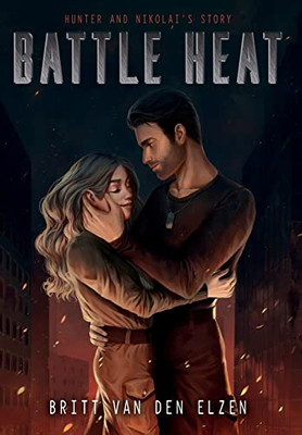 Battle Heat : A Forbidden Romance Story - 9789083209630