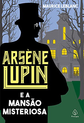 Arsène Lupin E A Mansão Misteriosa