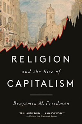 Religion And The Rise Of Capitalism