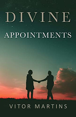 Divine Appointments