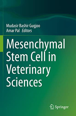 Mesenchymal Stem Cell In Veterinary Sciences