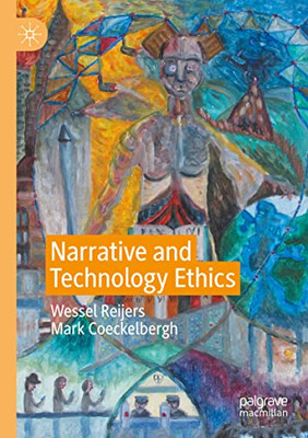 Narrative And Technology Ethics