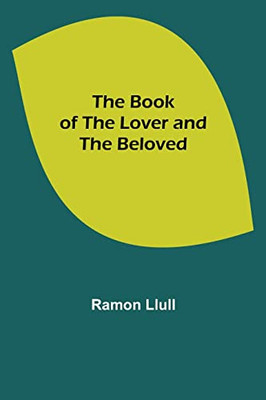 The Book Of The Lover And The Beloved