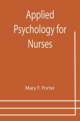 Applied Psychology For Nurses