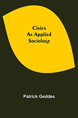 Civics : As Applied Sociology
