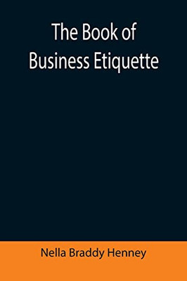 The Book Of Business Etiquette