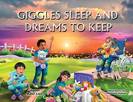 Giggles Sleep And Dreams To Keep