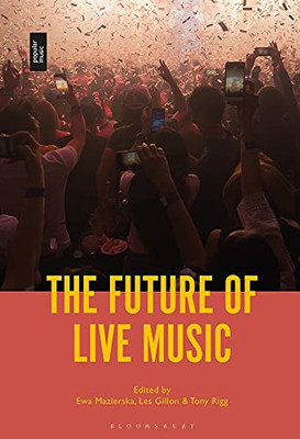 The Future Of Live Music