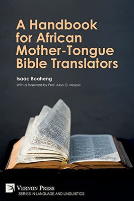 A Handbook For African Mother-Tongue Bible Translators