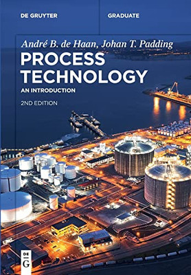 Process Technology: An Introduction (De Gruyter Textbook)