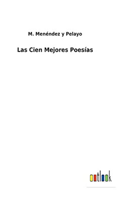 Las Cien Mejores Poesías (Spanish Edition) - 9783752499513
