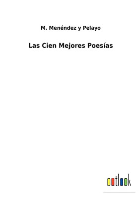 Las Cien Mejores Poesías (Spanish Edition) - 9783752499506