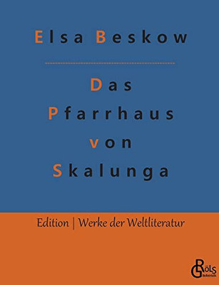 Das Pfarrhaus Von Skalunga (German Edition) - 9783966373432