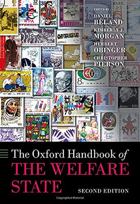 The Oxford Handbook Of The Welfare State (Oxford Handbooks)