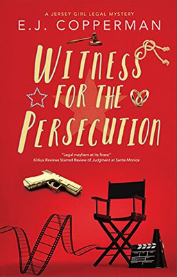 Witness For The Persecution (A Jersey Girl Legal Mystery, 3)