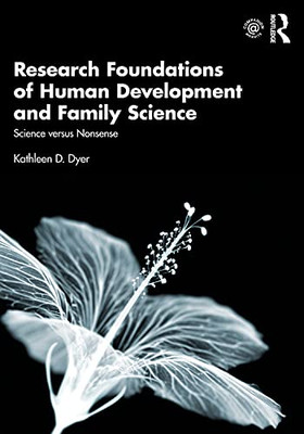 Research Foundations Of Human Development And Family Science