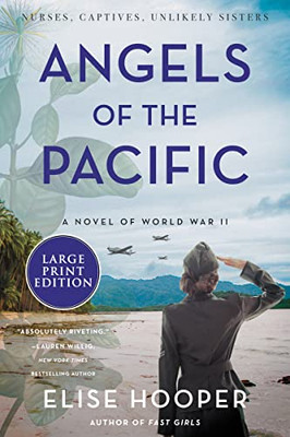 Angels Of The Pacific: A Novel Of World War Ii - 9780063117938