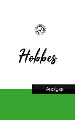 Hobbes (Étude Et Analyse Complète De Sa Pensée) (French Edition)