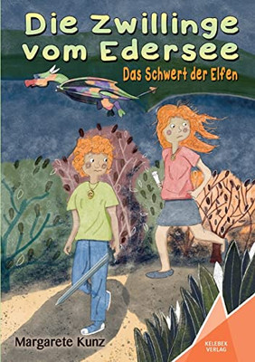 Die Zwillinge Vom Edersee: Das Schwert Der Elfen (German Edition)