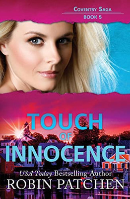 Touch Of Innocence: Page-Turning Romantic Suspense (Coventry Saga)