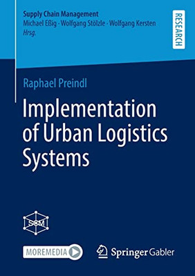 Implementation Of Urban Logistics Systems (Supply Chain Management)