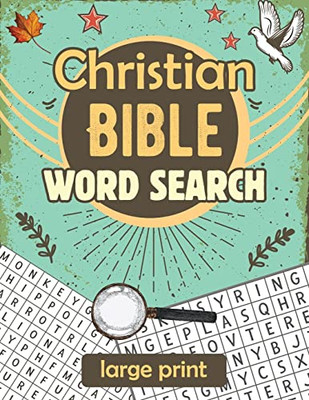 Christian Bible Word Search: Large Print Biblical Puzzle Book 8.5X11